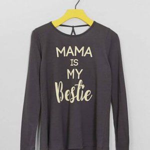 Mama is My Bestie - Long Sleeve Shirt